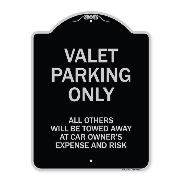 Designer Series-Valet Parking All Others Will Be Towed Away Car Owner, 24" x 18", BS-1824-9873